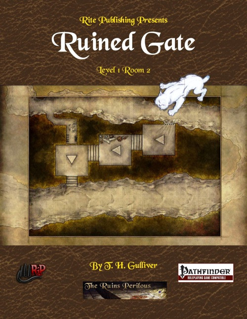 Ruined Gate PFRPG PDF cover features a white creature token, map, and illustration, by T. H. Gulliver, with Pathfinder and Rite Publishing logos, designed for 1st-level characters compatible with Pathfinder Roleplaying Game.
