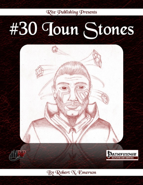 #30 Ioun Stones Pathfinder RPG PDF, a collection of magic items inspired by Jack Vance's stories, featuring jewels from obliterated stars, published by Rite Publishing, a brand of PFRPG accessories.