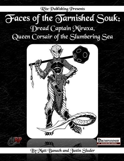 Dread Captain Miraxa, Queen Corsair of the Slumbering Sea PDF cover, a black and white illustration of a humanoid pirate wielding sword and mace on a dark background with white text.