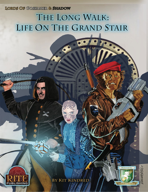 The Long Walk: Life on the Grand Stair (Diceless) PDF cover, featuring three characters amidst a clock face, published by Rite Publishing, a companion to Lords of Gossamer & Shadow tabletop RPG.