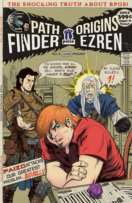 Pathfinder—Origins #6: Ezren (paizo.com exclusive) shows a male human fighter and a male human wizard in the background, astounded and angry that the red-haired shame-faced gamer in the foreground has rolled a 1 on a 20-sided die.
