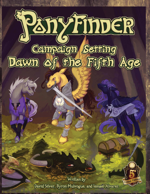 Ponyfinder Campaign Setting Dawn of the Fifth Age PDF cover art featuring a sword, treasure, and pony characters in a colorful fantasy world with griffons, in 5.5 x 8.5 inch format, designed by the publisher.