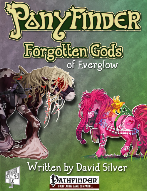 Ponyfinder Forgotten Gods of Everglow PDF cover featuring vibrant pink and dark brown illustrations, compatible with Ponyfinder and Pathfinder Roleplaying Game, highlighting new gods, Pony Satyr race, feats, and domains in Everglow cosmology.