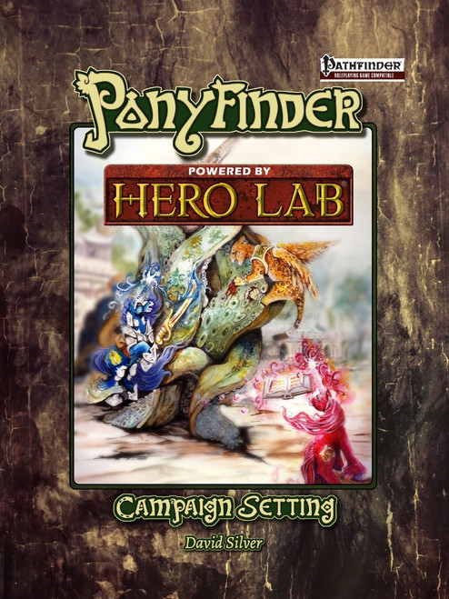 Ponyfinder Herolab Support cover featuring fantasy creatures including a dragon and pony characters set against a brown background, a digital download for Pathfinder RPG by Hero Lab and David Silver.