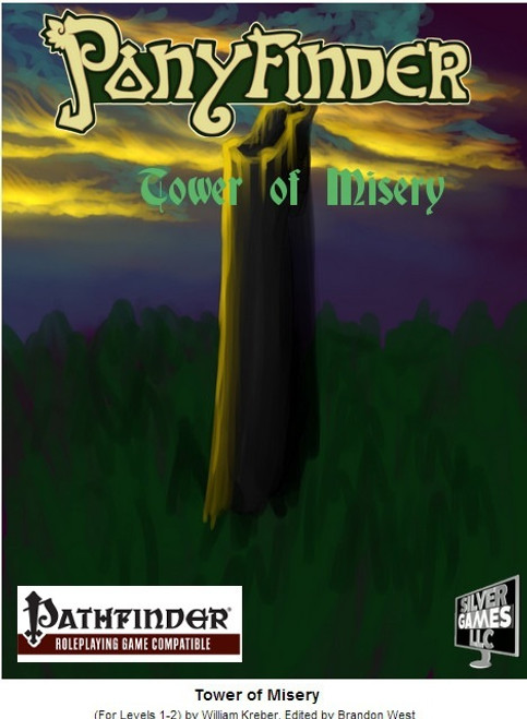 Ponyfinder Tower of Misery PDF cover art, featuring a dark fantasy landscape with a mysterious tower, compatible with Pathfinder RPG, by Silver Games LLC, for levels 1-2, 4-6 player scenario.