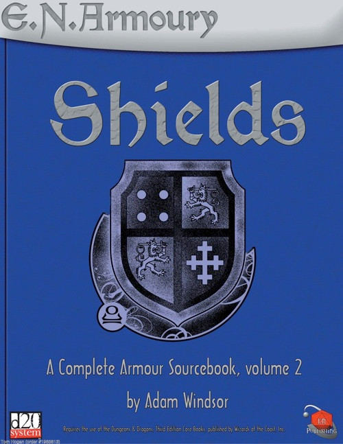 E.N. Armoury Shields PDF sourcebook featuring a metallic silver shield on a blue background, written by Adam Windsor for the D20 System, detailing fantasy shields and armour.