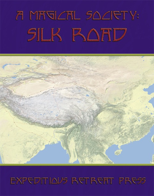 A Magical Society: Silk Road, a 160-page trade route supplement, features a map of Central Asia on a beige background with blue water, purple borders, and gold accents.