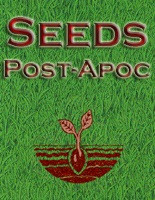 Seeds: Post-Apocalyptic I, a 4.5-page fantasy game system supplement with 35mm paperback dimensions, featuring a red title on a grassy green background, including sprouting seedling illustrations.