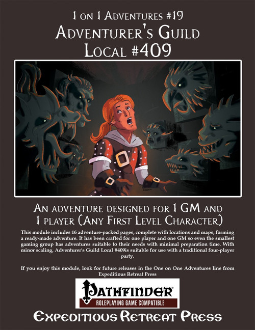 Pathfinder PDF adventure, 1 on 1 Adventures #19: Adventurer's Guild Local #409, featuring a solo player amidst a backdrop of Pathfinder monsters, designed for a single GM and player, a roleplaying game PDF.