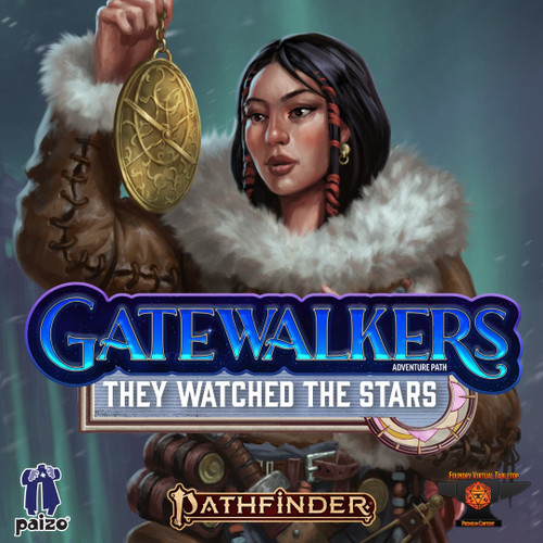 Pathfinder Adventure Path #188: They Watched The Stars (Gatewalkers 2 of 3) (Foundry VTT) Code featuring an illustration of a human female explorer in a heavy fur jacket examining a strange magical disk about the size of her head.