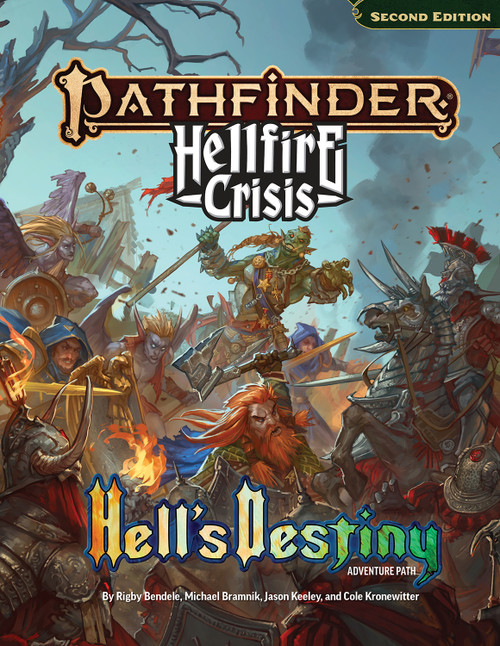The cover of the standard edition of the Pathfinder Hell's Destiny Adventure Path Hardcover, a part of the Hellfire Crisis.