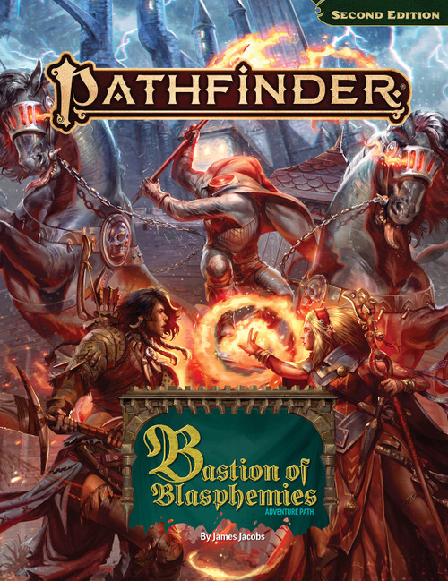 Pathfinder Bastion of Blasphemies Adventure Path, by James Jacobs. The adventure logo and spine of the regular edition are a cool blue-green, while the cover art features Valeros, iconic Chelaxian human fighter, and Seoni, iconic Varisian human sorcerer, engaged in dynamic combat with the headless coachman of the Black Coach of Bastardhall in the courtyard of Castle Arudora.