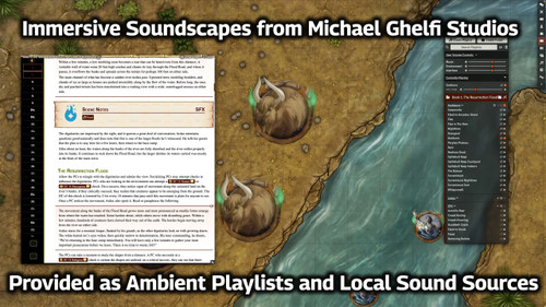 Pathfinder Adventure Path #207: The Resurrection Flood (Triumph of the Tusk 1 of 3) (Foundry VTT) CODE. A map of a riverside scene with two large bovine tokens, a toolbar with text from the adventure, and the caption Immersive Soundscapes from Michael Ghelfi Studios, provided as ambient playlists and local sound sources.