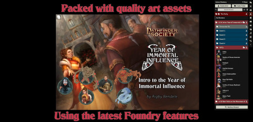 Pathfinder Society Year of Immortal Influence (Full Season) foundry module cover graphic featuring a group of negotiating nobles, presented within the Foundry VTT sidebar navigation framework. Sales copy reads: "Packed with quality art assets using the latest Foundry features."