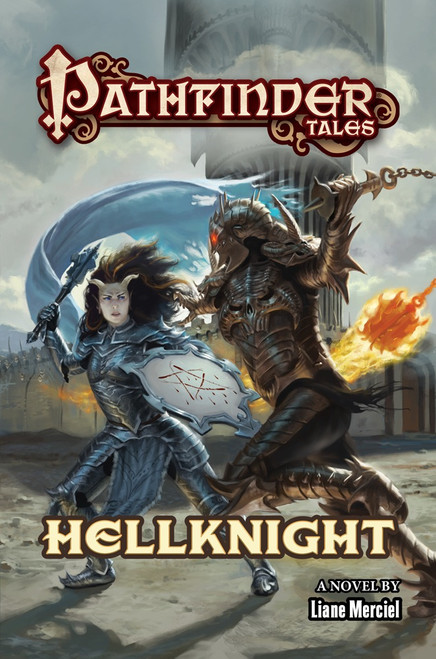 Hellknight ePub/PDF. A novel by Liane Merciel. Two knights face off against each other in front a castle’s walls. One wields a mace and a shield with a bloody pentacle emblazoned on it, and the other wields a flail that’s glowing with fiery magic.