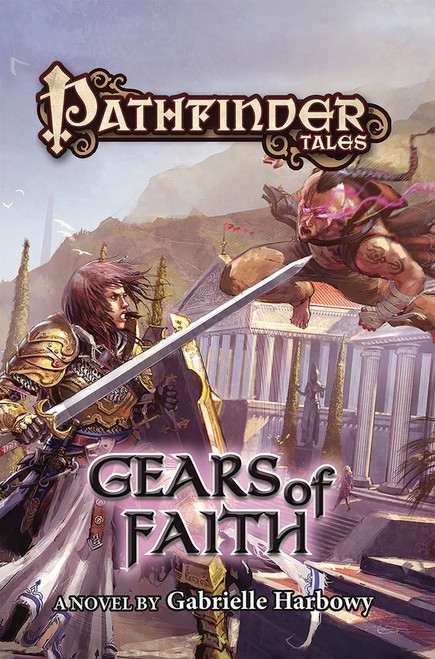 Gears of Faith ePub/PDF. A novel by Gabrielle Harbowy. An armored warrior with a gleaming sword faces off against a leaping monk with glowing eyes in front of a temple.