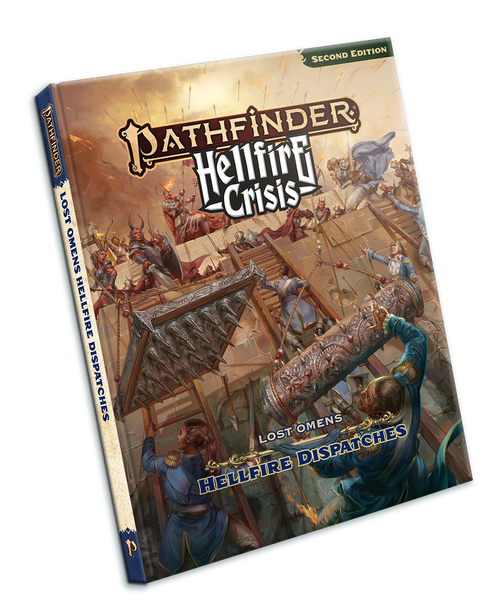 A 3D image of the standard cover of the Pathfinder Lost Omens Hellfire Dispatches, a part of the Hellfire Crisis.