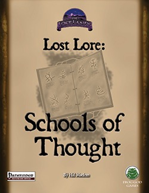 The Lost Lands—Lost Lore: Schools of Thought (PFRPG) PDF cover displays a beige background with a blue logo, parchment containing symbols, and logos from Fantasy Flight Games and Green Ronin Publishing alongside product detail text.
