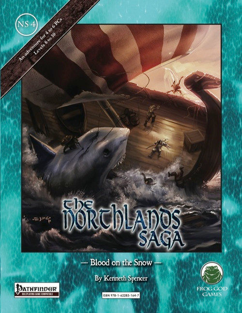Northlands Saga 4: Blood on the Snow PDF, a Pathfinder RPG published by Frog God Games, features a shark attacking a ship with an American flag in a teal background setting illustration.