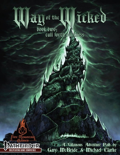 Dark castle with green smoke and lightning, featuring Pathfinder-compatible RPG content from Fire Mountain Games, 'Way of the Wicked Book Two' by Gary McBride and Michael Clarke.