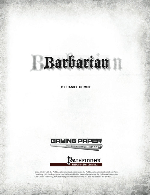 Gaming Paper Barbarian PDF documents, a Pathfinder compatible RPG resource, featuring distressed white background with black text, displaying Gaming Paper and Pathfinder logos, for character creation and game management.
