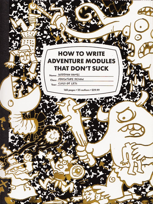 Goodman Games guide cover featuring 25 authors and gold illustrations on a white background against a dark black background, 160-page adventure design book in PDF format, highlighting expert advice on crafting great adventure modules.