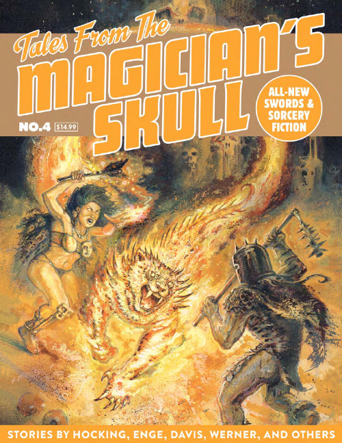 Tales From the Magician's Skull #4 PDF, a sword-and-sorcery fantasy magazine by Goodman Games, featuring action-packed stories, dark sorceries, and ferocious monsters in a castle setting, showcasing fine modern crafters' works.