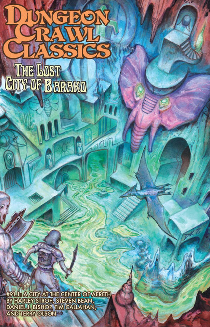 Dungeon Crawl Classics #91.1: Lost City of Barako PDF cover art by Doug Kovacs, vibrant illustration of fantastical cityscape in shades of green, blue, purple, and orange, fantasy adventure game.