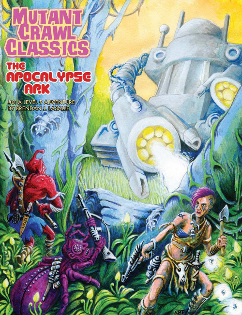 Mutant Crawl Classics #06: The Apocalypse Ark PDF cover features a futuristic robot, woman, and creatures amidst a lush environment, with a yellow background, pink and red title text, and Mutant Crawl Classics game branding.