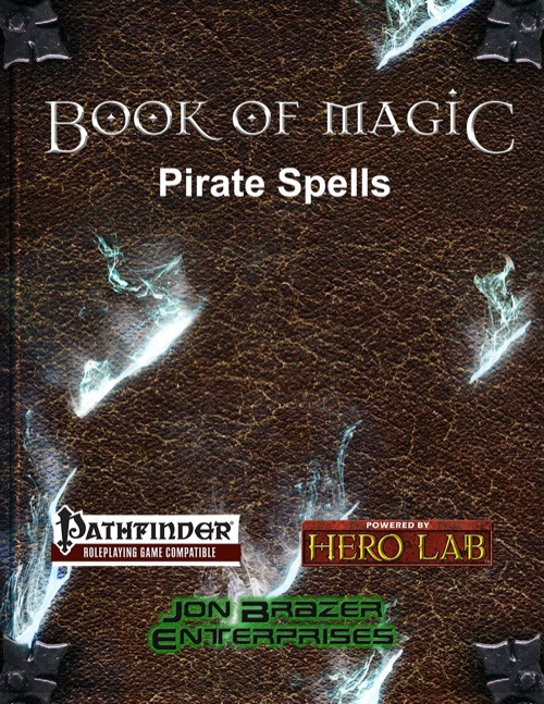 Pathfinder compatible Book of Magic: Pirate Spells PDF cover, a brown leather-bound design featuring white lightning bolts, published by Jon Brazer Enterprises, for pirate-themed games and spellcasting adventures.
