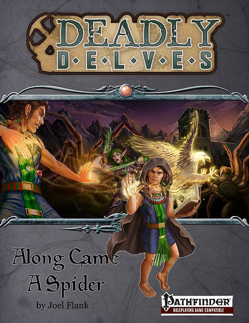 Deadly Delves Along Came a Spider PDF cover featuring a fantasy man, woman, giant spider, and mountains, by Joel Flank, a Jon Brazer Enterprises PFRPG compatible adventure module, 8.5 x 11 inches.