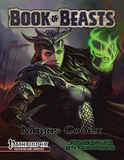 Book of Beasts: Magus Codex (PF 1e) PDF cover, featuring a female warrior in dark armor, surrounded by fantasy elements, showcasing a Pathfinder Roleplaying Game accessory for magus characters and Game Masters.