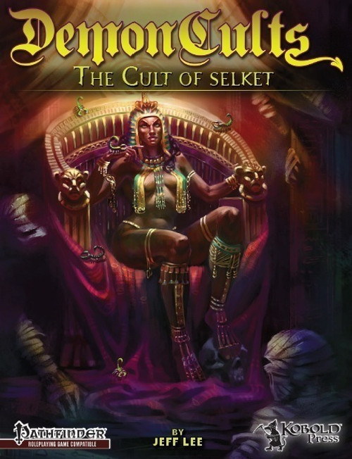 Demon Cults 3: The Cult of Selket PDF cover featuring a regal, gold-adorned figure on a throne amidst a dark, mystical backdrop with skulls, designed by Jeff Lee for Pathfinder RPG.