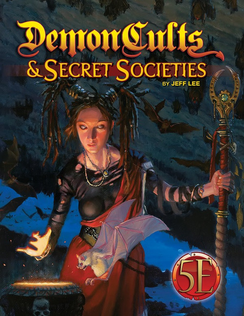 Demon Cults & Secret Societies for 5th Edition PDF cover featuring a woman in black and red attire with staff and flames against a dark fantasy background with bats and 13 deadly cults within.