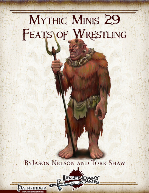 Mythic Minis 29 Feats of Wrestling PDF cover features a muscular, furry creature holding a trident, published by Legendary Games for Pathfinder, showcasing mythic wrestling feats, a part of the Mythic Minis series for the Pathfinder Roleplaying Game.
