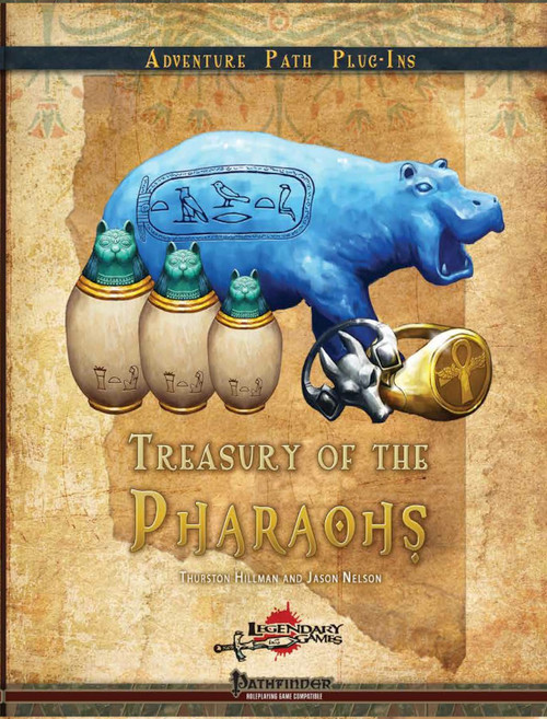 Treasury of the Pharaohs PDF cover with gold and lapis accents, featuring a blue hippopotamus, green cats, and Egyptian symbols on a tan background, showcasing magical items for ancient kingdom adventures and pyramid exploration.