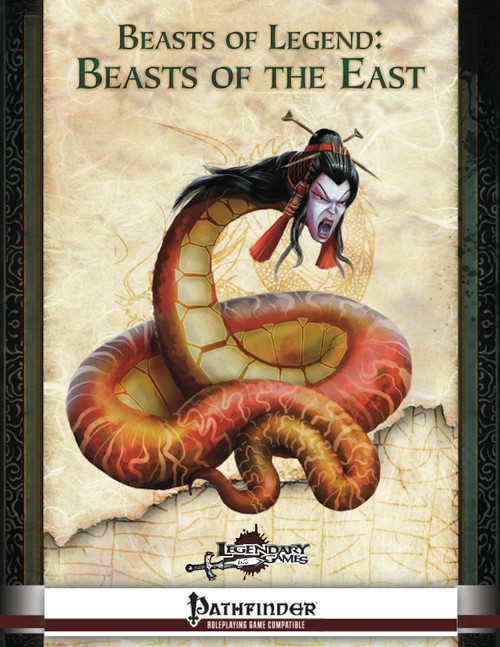 Beasts of Legend: Beasts of the East PDF, an Asian mythology inspired creature compilation with parchment background, featuring a serpent creature with a woman's face, Pathfinder logo, and Legendary Games branding.