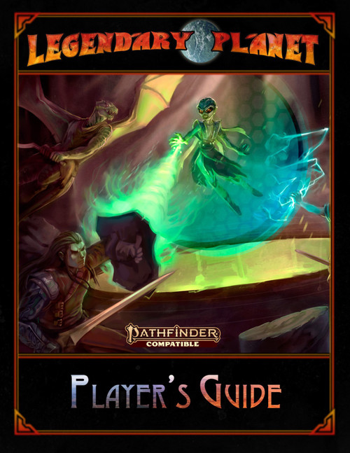 Legendary Planet Player's Guide PF2 PDF cover art featuring a fantasy-inspired Pathfinder 2E logo, four ancestries, special equipment, and sci-fi options for interplanetary adventure and fantasy campaigns in a digital format.