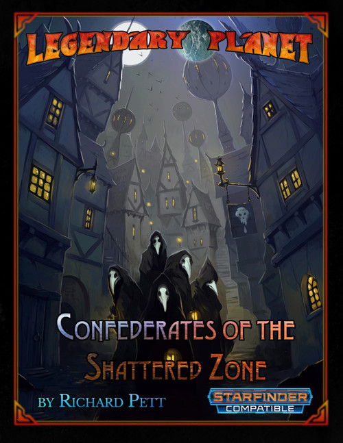 Starfinder RPG PDF, Legendary Planet: Confederates of the Shattered Zone.  A dark fantasy cityscape with hooded figures, a beacon of hope in a polluted asteroid colony world, highlighting deadly factions and moral compromise, for the SFRPG series.