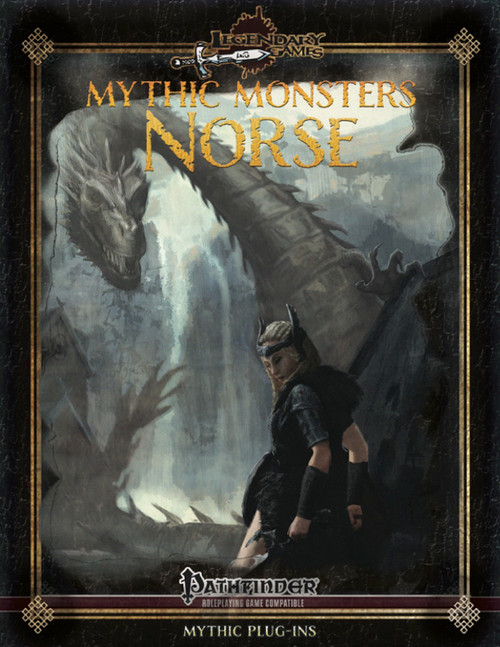 Mythic Monsters 33: Norse PDF, cover featuring a warrior and dragon against a black background with gold text, Pathfinder compatible, dark fantasy illustration, 8.5 x 11 inches, Legendary Games logo, mythic monsters, Nordic mythology.