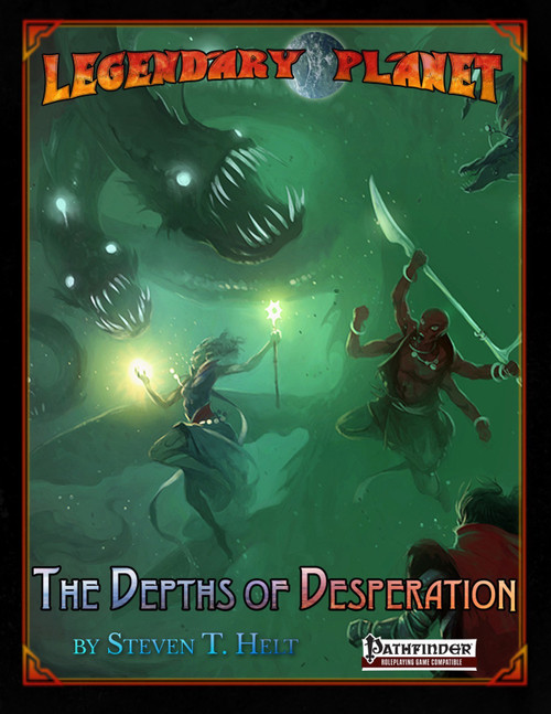 Legendary Planet: The Depths of Desperation PDF cover featuring a green ocean scene, adventurers with swords and lights, and a sea monster, in a fantasy setting with aquatic and technomagical themes for science fiction fans.