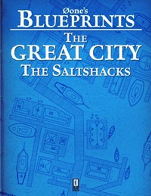Øone's Blueprints: The Great City, The Saltshacks PDF