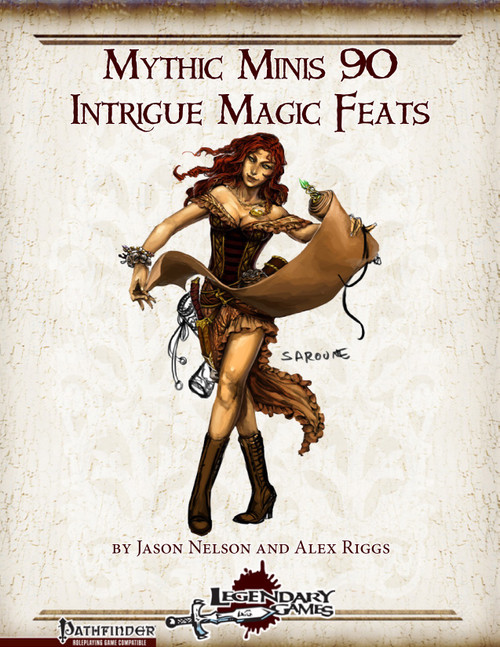 Mythic Minis 90 PDF cover featuring a female in a brown dress with red hair, representing Intrigue Magic Feats by Jason Nelson and Alex Riggs for Pathfinder and Legendary Games publications.