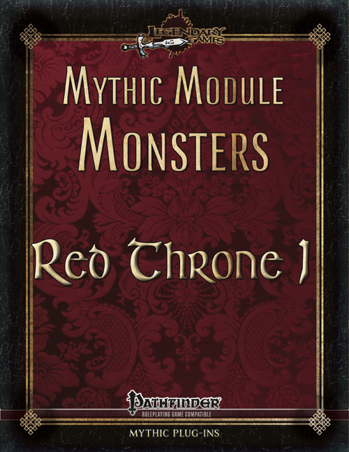 Mythic Module Monsters: Red Throne 1 PDF cover features gold text on a dark red background, showcasing Legendary Games and Pathfinder logos, compatible with mythic plug-ins for Pathfinder roleplaying games adventures.