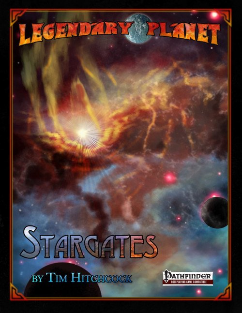 Pathfinder RPG companion: Stargates PDF cover featuring a vibrant galaxy scene with stars, planets, and swirling colors, showcasing intergalactic travel and adventure.