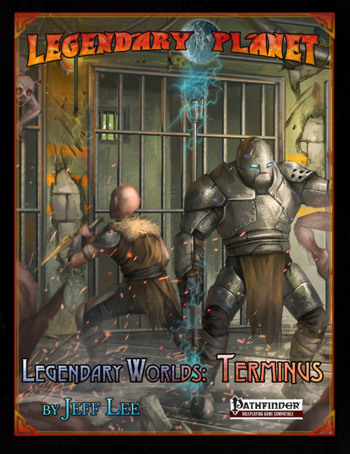 Legendary Worlds Terminus PDF cover, Pathfinder game, featuring a prisoner in a red sun setting with black flames, blue lightning, and a large armored figure, a part of the Legendary Planet series.