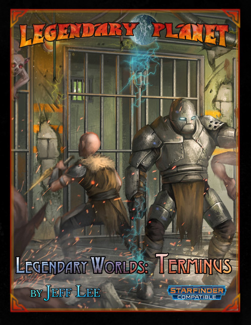Legendary Worlds: Terminus Starfinder PDF cover featuring a dark, prison scene with armored figures and black flames,  part of the Legendary Planet series, by Jeff Lee.