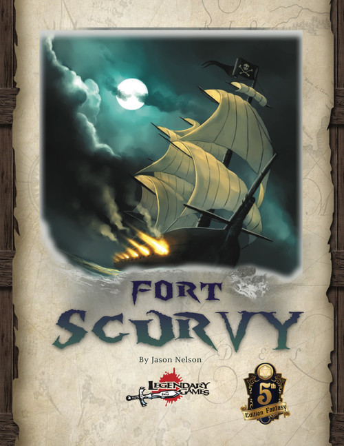 Fort Scurvy (5E) PDF cover art: a 5th Edition high-level nautical adventure featuring a ship under moonlit attack, with dark clouds and flames, designed for 14th-level heroes by Jason Nelson.