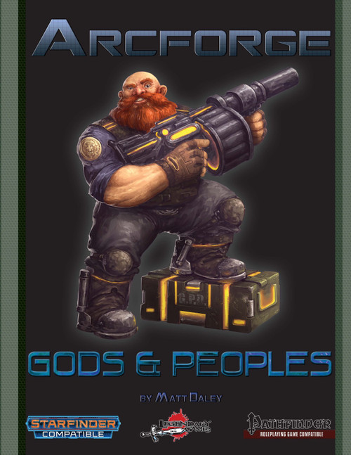 Arcforge Campaign Setting: Gods and Peoples PDF cover artwork featuring a muscular man with a red beard holding a large gun against a dark background with blue and yellow accents and compatible with Pathfinder and Starfinder games.