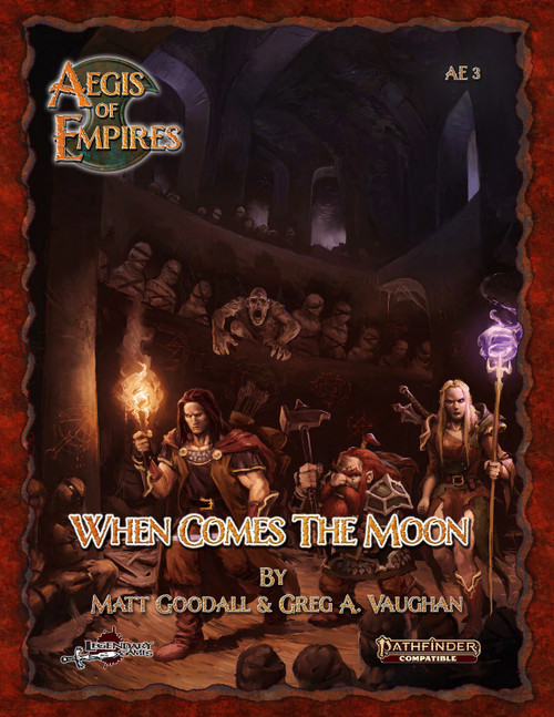 Aegis of Empires 3: When Comes the Moon Pathfinder 2nd Edition PDF cover featuring a dark fantasy scene with characters lit by torches and a purple staff, set against a warm red-brown background with onlookers.